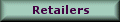 Retailers, On-line and Catalogue Merchants